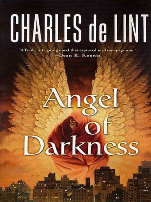 Title details for Angel of Darkness by Charles de Lint - Wait list